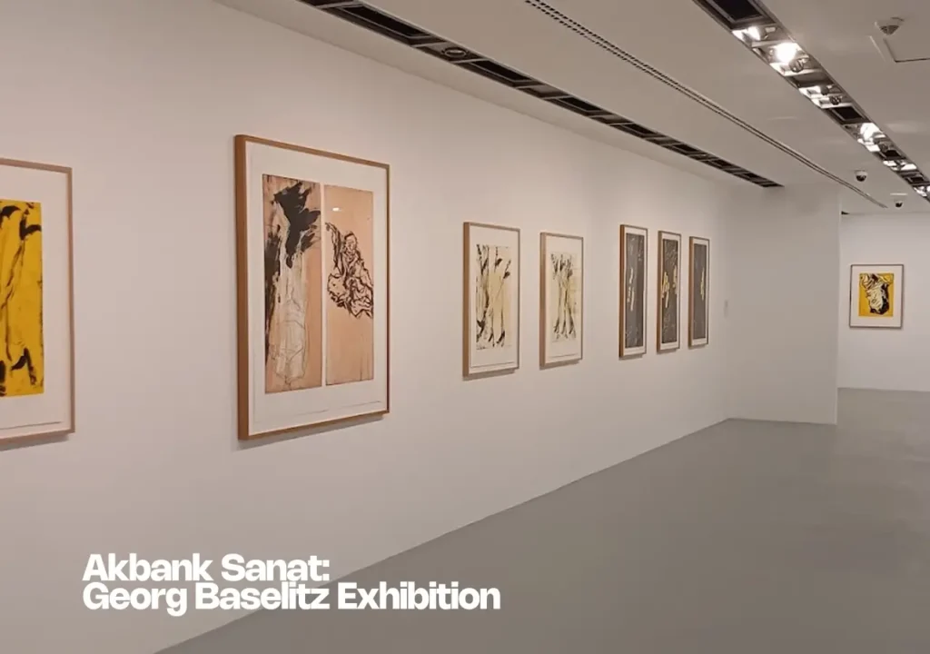 Exhibition view of Georg Baselitz’s artworks at Akbank Sanat, featuring contemporary paintings.